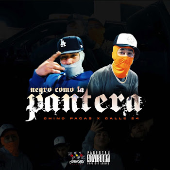 Chino Pacas — Negro Como La Pantera Ft Calle 24