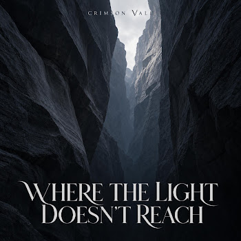 Crimson Vale Where The Light Doesn't Reach