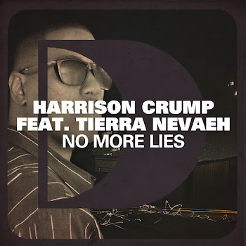 Harrison Crump — No More Lies (Sonny Fodera Vocal) (Feat. Tierra Nevaeh)