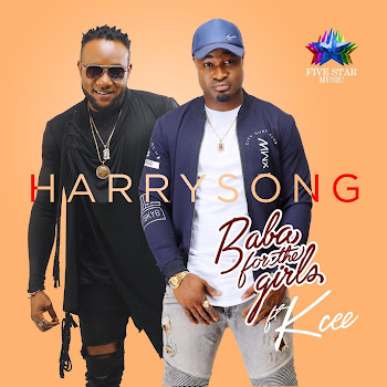 Harrysong Baba For The Girls (Feat. Kcee)