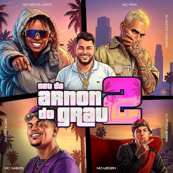 Mc Rick — Set Do Arnon Do Grau 2 (Feat. Mc Gabzin, Dj Arthuziin & Dj Ph Da Serra) Ft Mc Ws Da Leste & Dj Ag Do Caiçara & Mc Leozin