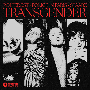 Poltergst — Transgender Ft Police In Paris & Staarz