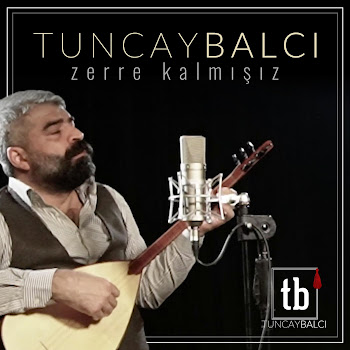 Tuncay Balcı Zerre Kalmışız