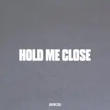 Aaron Cole — Hold Me Close