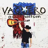 Aaron Watson — Clear Isabel