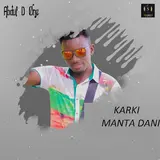 Abdul D One — Karki Manta Dani