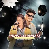 Abhi Rabha — Munni Badnaam Ft Banita Rabha