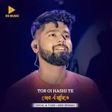 Abir Biswas — Tor Oi Hashi Te (Feat. Ks Music)