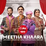 Aditya Gadhvi — Meetha Khaara | Coke Studio Bharat Ft Siddharth Amit Bhavsar & Madhubanti Bagchi & Thanu Khan
