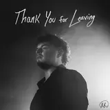 Ak — Thank You For Leaving [Shock]