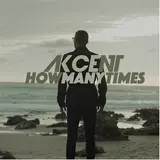 Akcent — How Many Times