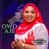 Alhaja Kifayat Ajoke Singer — Owo Aje