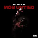 Allstar Jr — Mob Untied