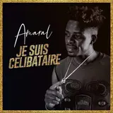 Amaral — Je Suis Célibataire