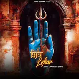 Ammy Chahar — Shiv Lehar Ft Shine