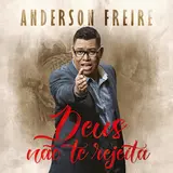 Anderson Freire — Relacionamento Com Deus