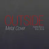 Andrew Baena — Outside - Metal Cover