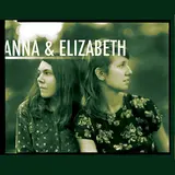Anna & Elizabeth — Lovin' Babe
