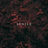 Anweezy — Senile (Feat. Trevor Spitta)