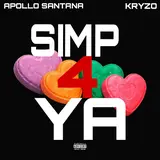 Apollo Santana — Simp4Ya (Feat. Kryzo)