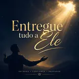 Aria Velline — Entregue Tudo A Ele
