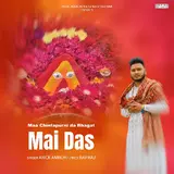 Arick Amrohi — Maa Chintapurni Da Bhagat Mai Das (Feat. Raviraj)