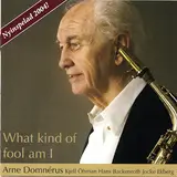 Arne Domnérus — Lined With A Groove