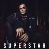Asim Riaz — Superstar