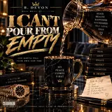 B. Devon — I Can't Pour From Empty