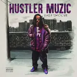 Baby Smoove — Hustler Muzic