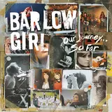 Barlowgirl — Here's My Life