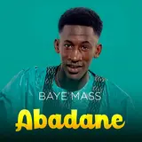 Baye Mass — Abadane