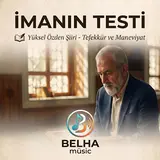 Belha Müzik — İmanın Testi - Yüksel Özden | Belha Müzik (Duygusal Şiir & İlahi)