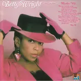 Betty Wright — Unsolicited Advice