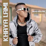Blaq Major — Khaya Lami (Feat. Dj Kap & Mzamo Ngcobo)