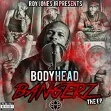 Body Head Bangerz — Can't Lose