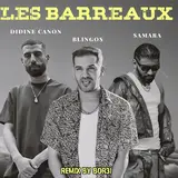 Bor3I — Samara & Didine Canon & Blingos (Les Barreaux)
