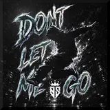 Borismotivat — Don’t Let Me Go (Super Slowed)