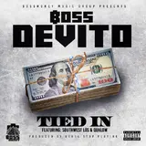 Boss Devito — Tied In (Feat. Southwest Los & Qualow)