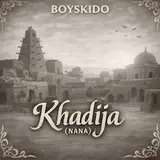 Boyskido — Khadija (Nana)