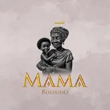 Boyskido — Mama