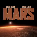 Brabo Gator — Mars ft Krizz Kaliko