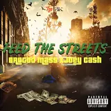 Brogod Mass — Feed The Streets (Feat. Joey Cash)