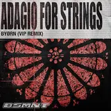 Byørn — Adagio For Strings (Vip Remix)