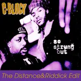 C-Block — So Strung Out (The Distance & Riddick Edit) Ft Franky Miller