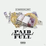 Castillo_1St — Paid In Full