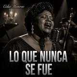 Celia Moon Blue — Lo Que Nunca Se Fue | Spanish Soul Blues