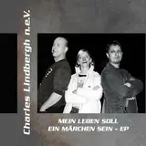 Charles Lindbergh N.e.v. — Mond Der Wahrheit (Neue Mischung)