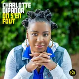 Charlotte Dipanda — On S'en Fout