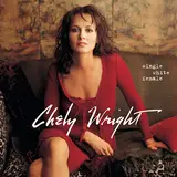 Chely Wright — It Was